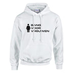 Bang Voor Vrouwen | Hoodie