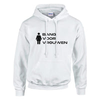 Bang Voor Vrouwen | Hoodie