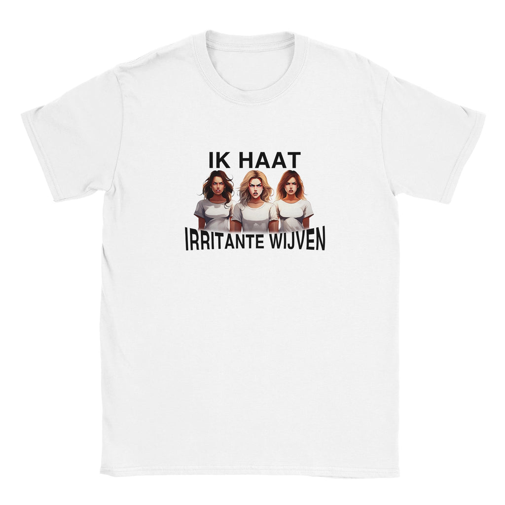 Ik Haat Irritante Wijfen