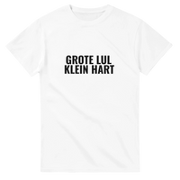 Grote Lul Klein Hart