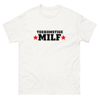 toekomstige milf t-shirt