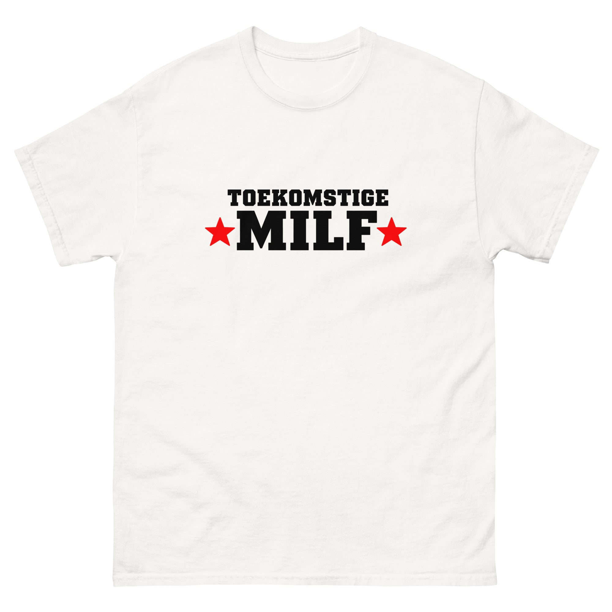 toekomstige milf t-shirt
